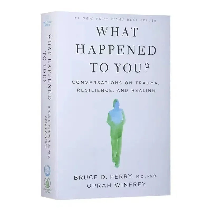 "What Happened to You? Conversations on Trauma, Resilience, and Healing" בספר זה, אופרה ווינפרי והפסיכיאטר ד"ר ब्रוס דפרו מציעים שיחות מעוררות השראה על טראומה, חוסן וריפוי.