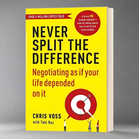 Never split the difference by Chris Voss English books for adults carry and provide emotional intelligence