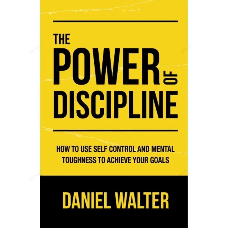 The Power of Hearing: How to Use Self-Control and Mental Toughness to Achieve Your Goals by Daniel Walter